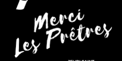 merci les pretres