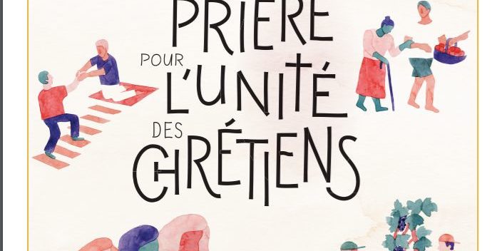 Semaine unité des chrétiens 2021